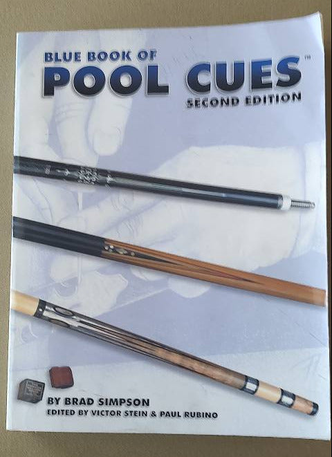 Blue Book of Pool Cues – 2nd Edition – Essential Collector & Reference Guide